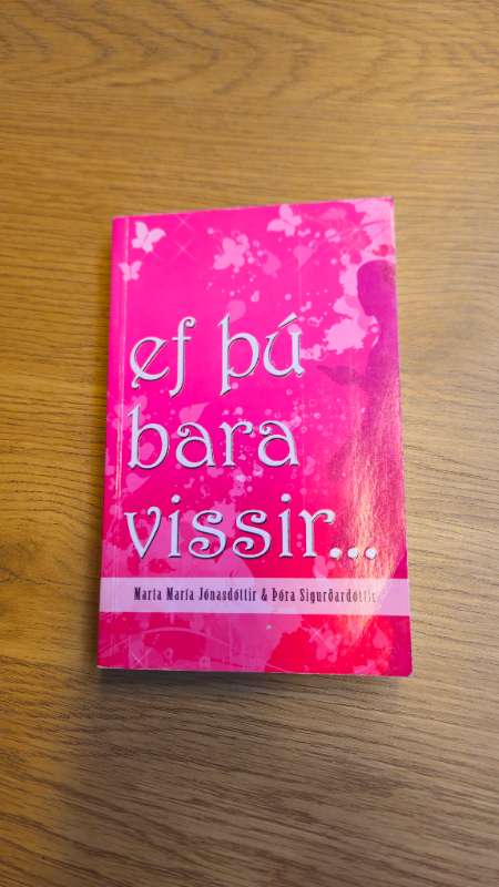 Ef þú bara vissir bók