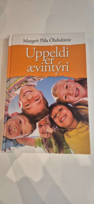Uppeldi er ævintýri