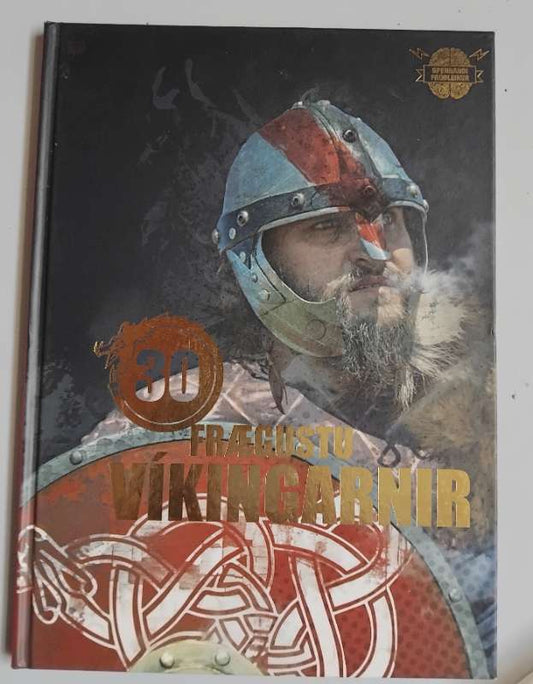 30 Frægustu víkingarnir