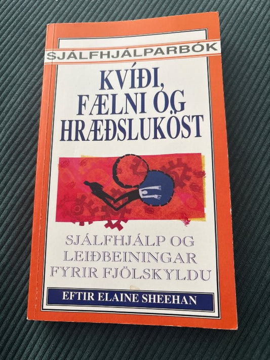 Kvíði, fælni og hræðsluköst